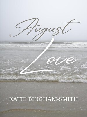 cover image of August Love